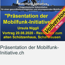 Präsentation der Mobilfunk-Initiative.ch